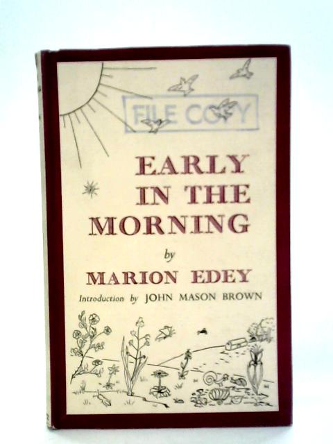 Early in the Morning By Marion Edey