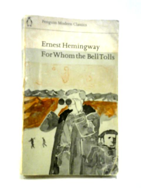For Whom The Bell Tolls par Ernest Hemingway