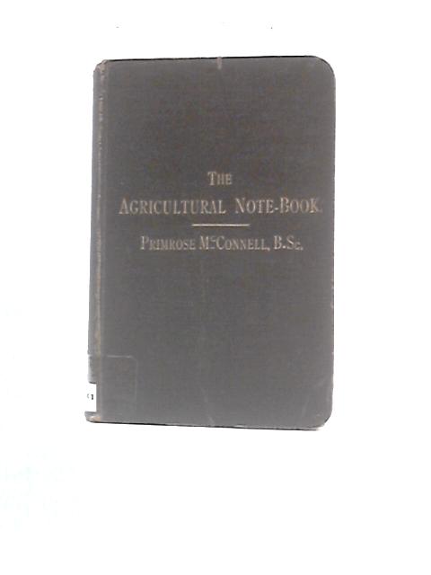 Note-Book of Agricultural Parts and Figures By Primrose McConnell