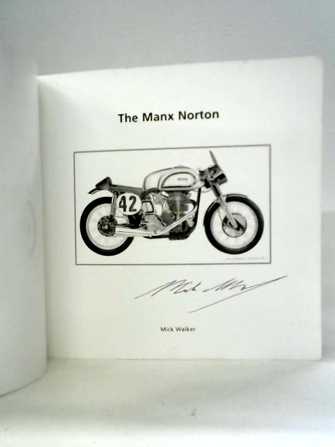 The Manx Norton By Mick Walker