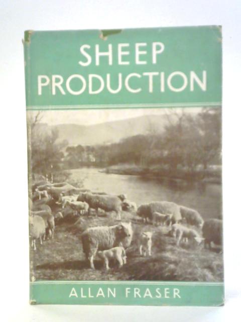 Sheep Production von Allan Fraser