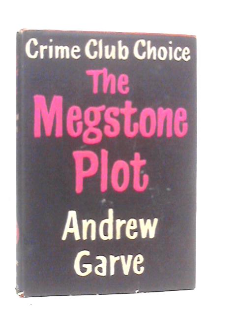 The Megstone Plot By Andrew Garve