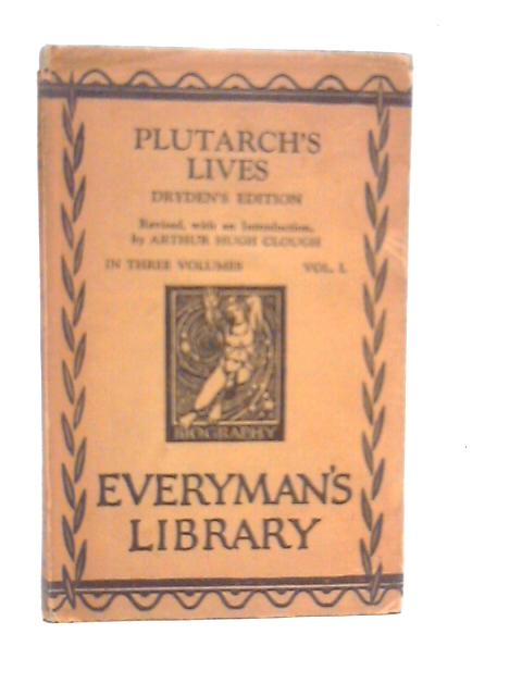 Plutarch's Lives Volume One By Arthur Hugh Clough