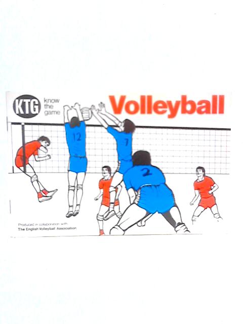 Volleyball (Know the Game) By English Volleyball Association