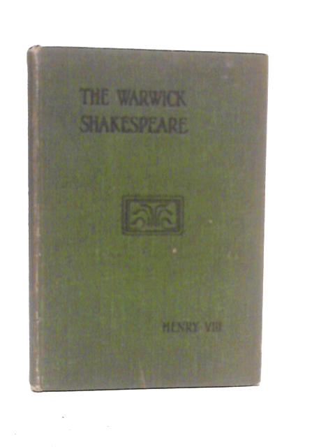 King Henry the Eighth von William Shakespeare