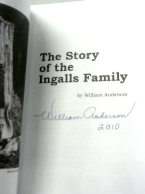 The Story of the Ingalls By William Anderson