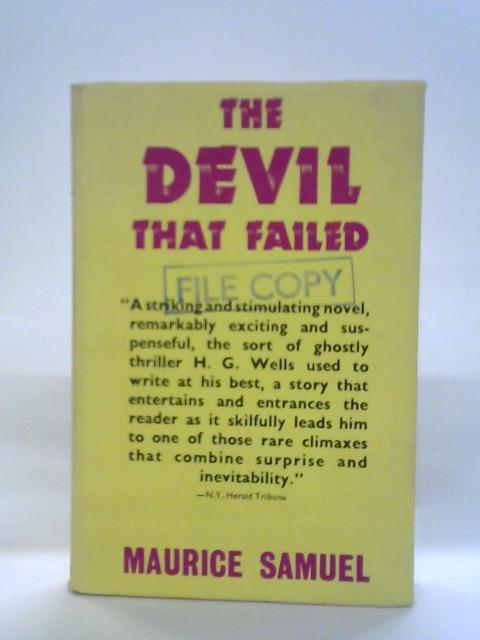 The Devil That Failed By Maurice Samuel