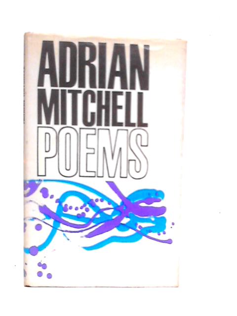 Poems von Adrian Mitchell