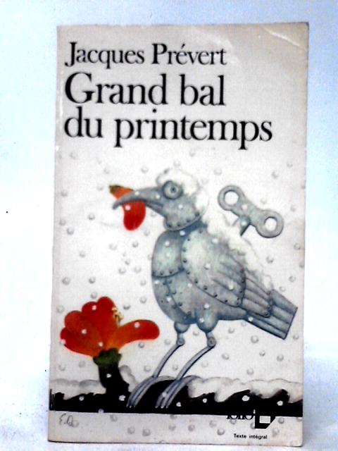 Grand Bal Du Printemps - Charmes De Londres von Jacques Prvert