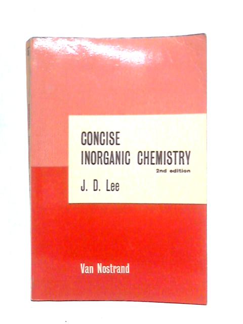 Concise Inorganic Chemistry By J.D.Lee