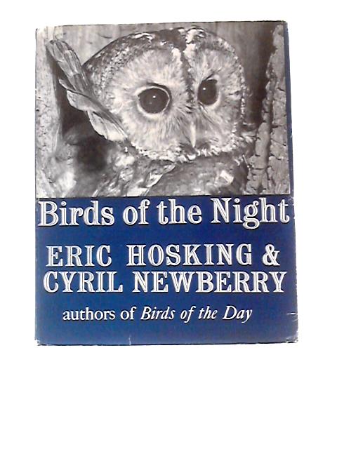 Birds of the Night von Eric J.Hosking & Cyril W.Newberry