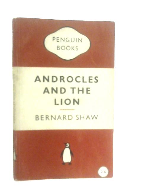 Androcles and the Lion von Bernard Shaw