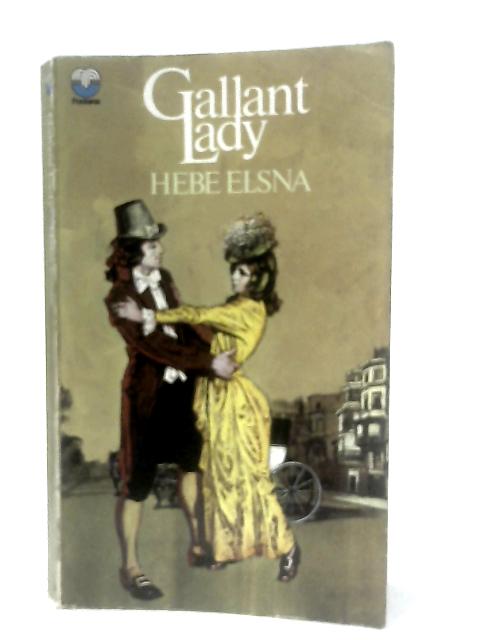 Gallant Lady par Hebe Elsna