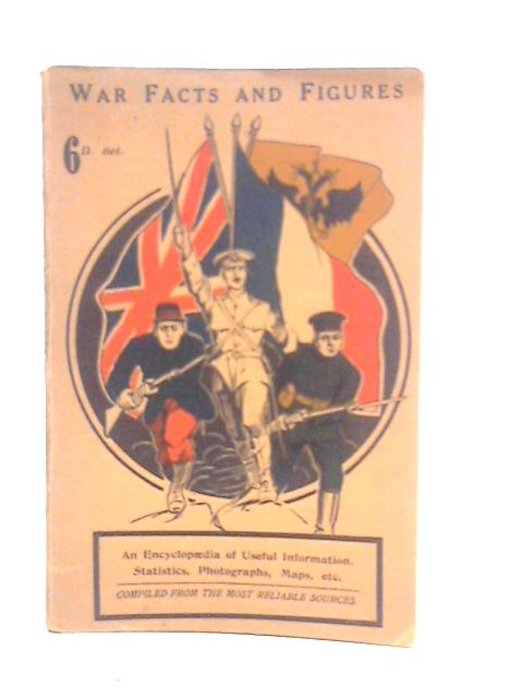 War Facts and Figures By Charles K.Sudgen