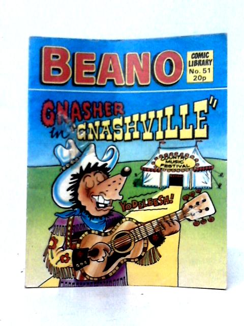Beano Comic Library No.51. Gnasher in 'Gnashville' von D. C. Thomson