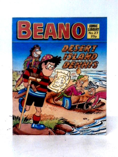 Beano Comic Library No.27. Desert Island Dennis By D. C. Thomson