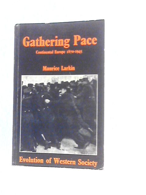 Gathering Pace von Maurice Larkin