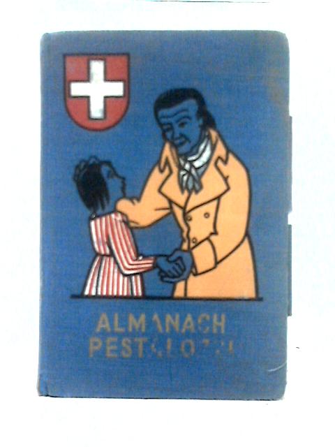 Almanach Pestalozzi 1946 By Unstated