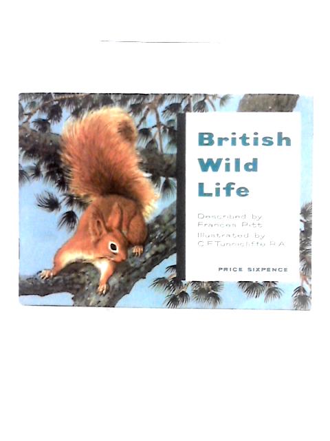 British Wild Life By Frances Pitt