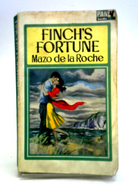 Finch's Fortune By Mazo De La Roche