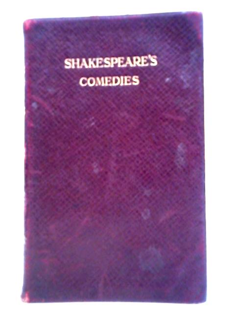 The Comedies of Shakespeare By William Shakespeare