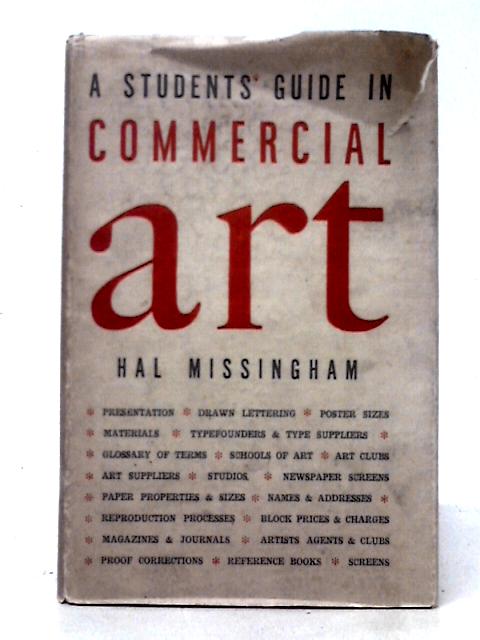 A Students Guide in Commercial Art By Hal Missingham