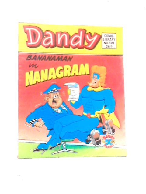 Dandy Comic Library No 109 "Nanagram"
