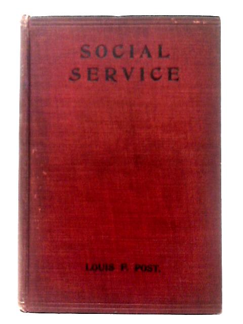 Social Service By Louis F. Post