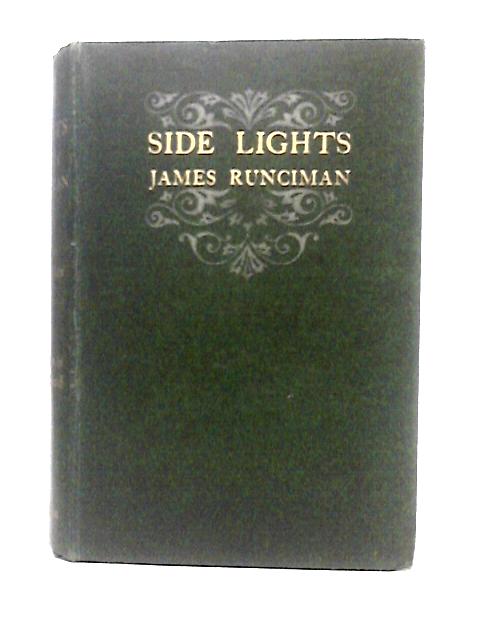 Side Lights By James Runciman