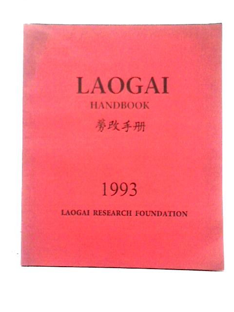 Laogai Handbook 1993 By Unstated