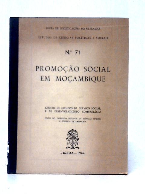 Promocao Social Em Mocambique von Grupo De Trabalho De Promocao Social De Mocambique