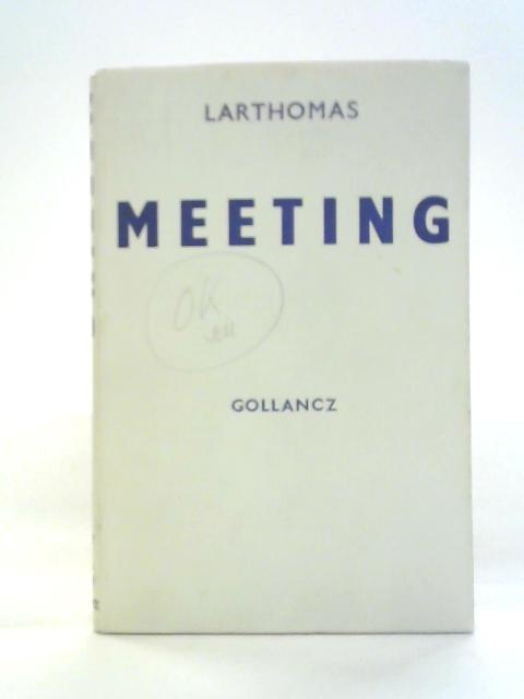 Meeting By Pierre Larthomas