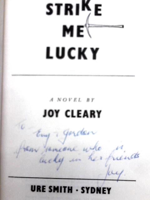 Strike Me Lucky By Joy Cleary