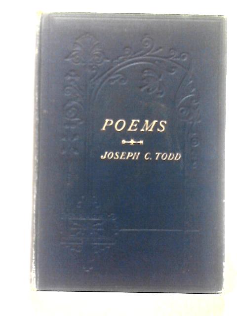 Poems By Joseph C. Todd