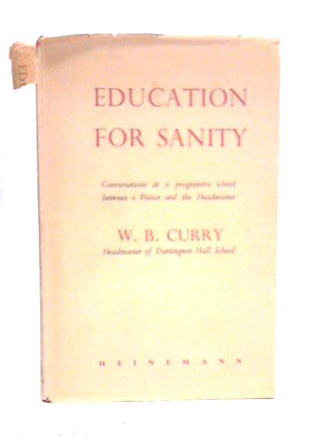 Education for Sanity By W.B.Curry
