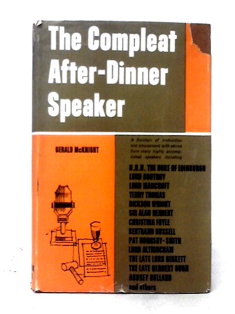 The Compleat After-dinner Speaker By Gerald McKnight