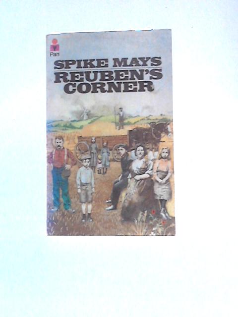 Reuben's Corner By Spike Mays