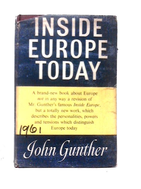 Inside Europe Today By John Gunther