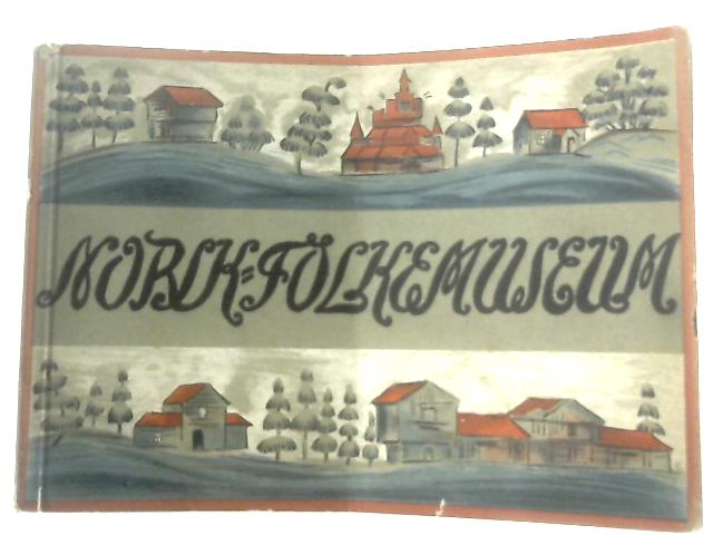 Friluftsmuseet Pa Norsk Folkemuseum By Anon