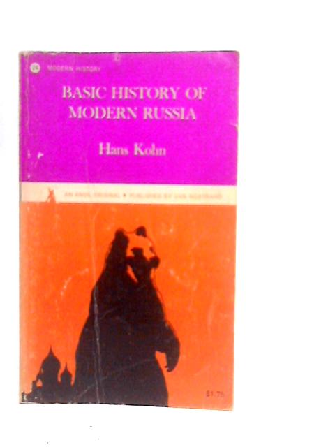 Basic History of Modern Russia By Hans Kohn
