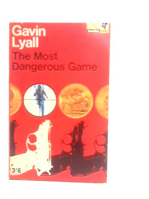 The Most Dangerous Game von Gavin Lyall