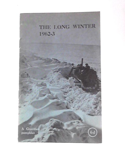 The Long Winter 1962-3 von Unstated