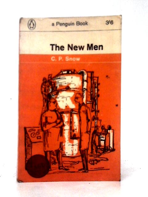 The New Men By C. P. Snow