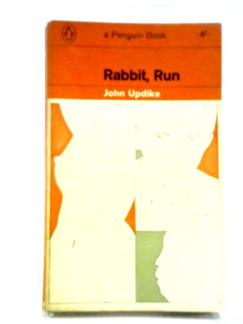 Rabbit, Run By John Updike