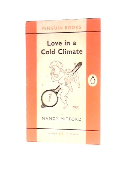 Love in a Cold Climate von Nancy Mitford