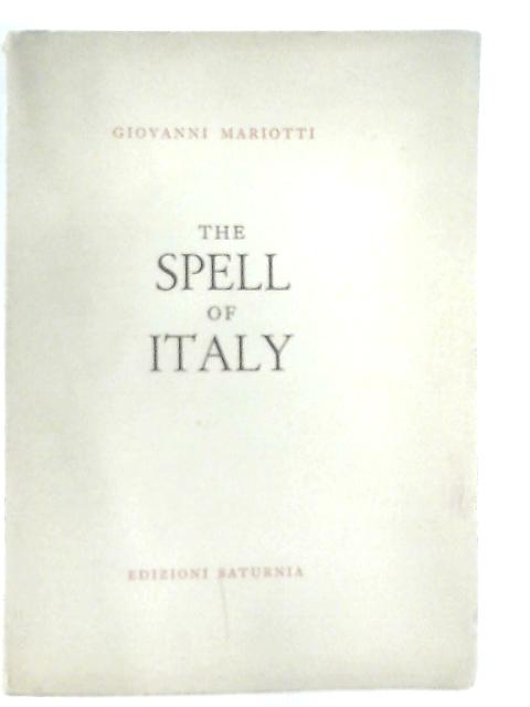 The Spell of Italy By Giovanni Mariotti