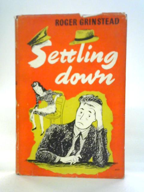 Settling Down von Roger Grinstead