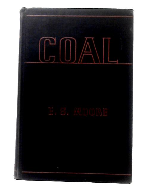 Coal By E. S. Moore