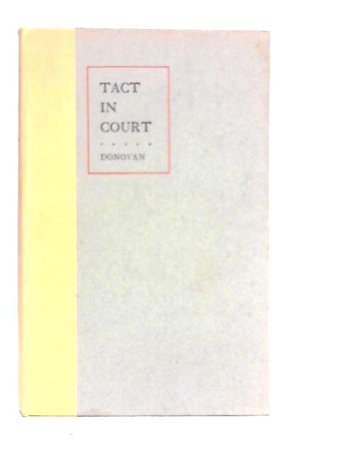 Tact in Court von J.W.Donovan