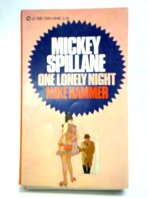 One Lonely Night By Mickey Spillane